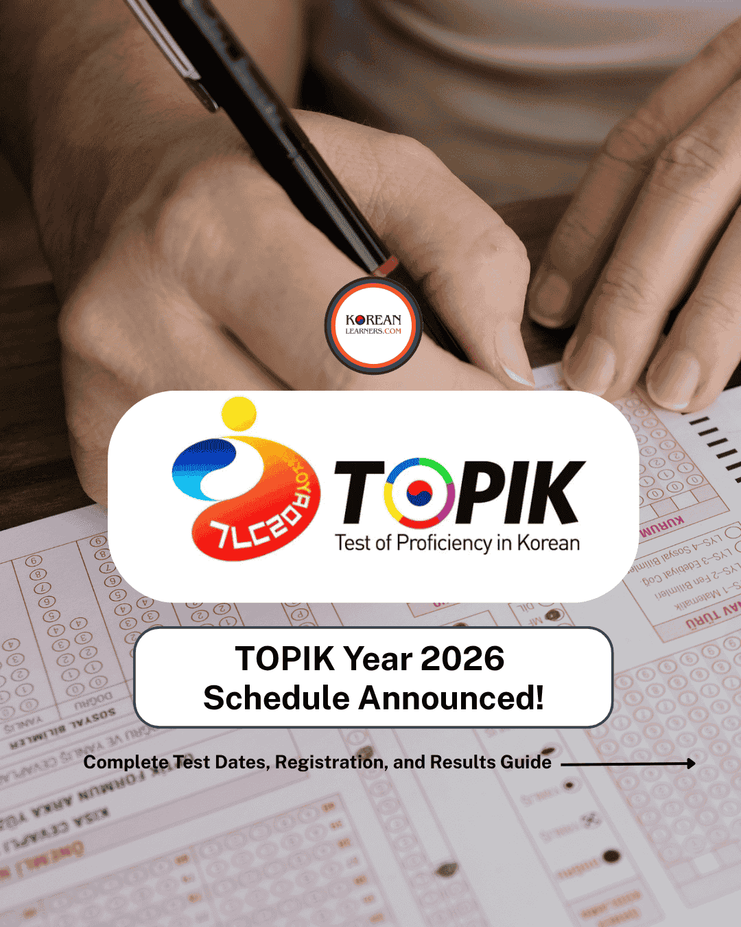 Complete Guide to TOPIK 2026: Exam Dates, Application Periods & Result Schedule